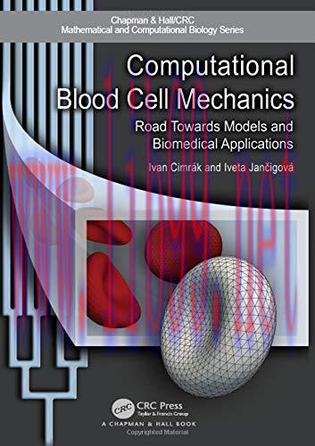 [AME]Computational Blood Cell Mechanics: Road Towards Models and Biomedical Applications (Chapm...