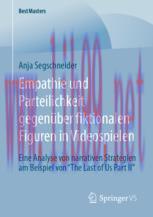 [PDF]Empathie und Parteilichkeit gegen&uuml;ber fiktionalen Figuren in Videospielen: Eine Analyse vo...