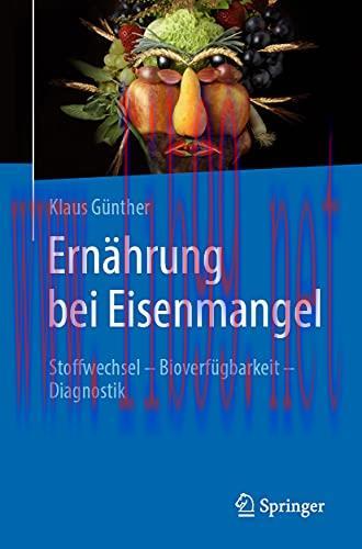 [AME]Ernährung bei Eisenmangel: Stoffwechsel – Bioverfügbarkeit – Diagnostik (German Edition) (...