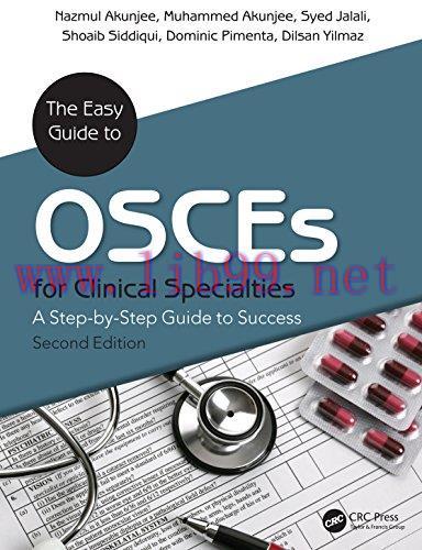 [AME]The Easy Guide to OSCEs for Specialties: A Step-by-Step Guide to Success, Second Edition (...