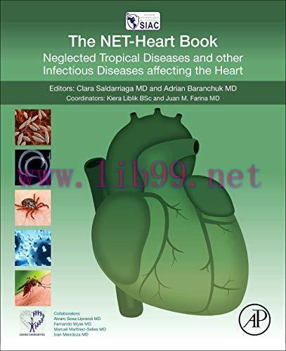 [AME]The NET-Heart Book: Neglected Tropical Diseases and other Infectious Diseases affecting th...