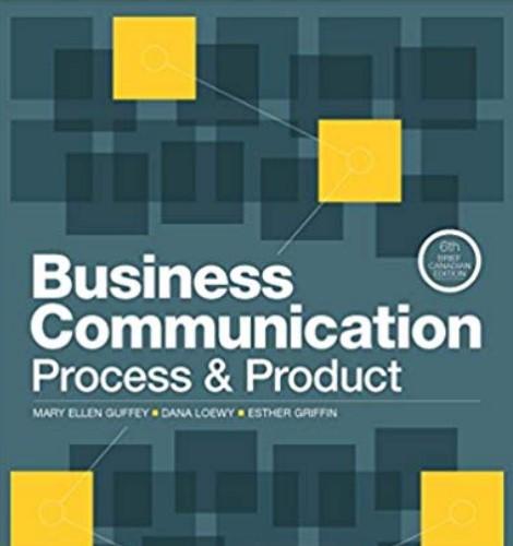 Business Communication Process Product Brief (6th edition)