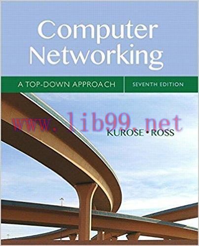 [PDF]Computer Networking - A Top-Down Approach, 7th Edition