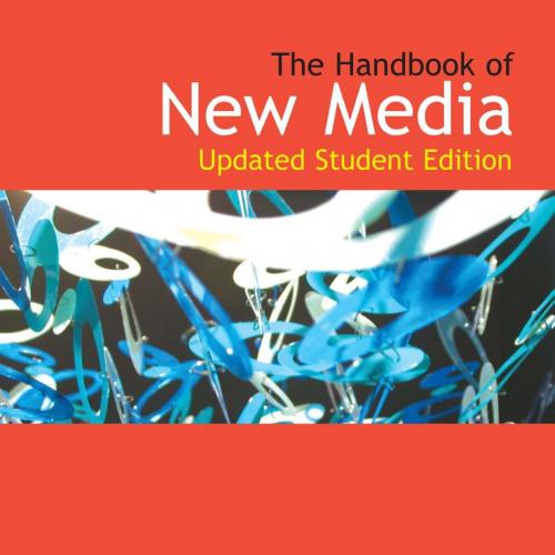 Handbook of New Media Student Edition - Wei Zhi