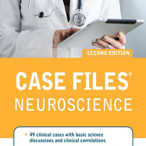 Case Files Neuroscience 2nd Edition