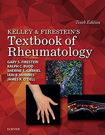 Kelley and Firestein’s Textbook of Rheumatology E-Book (Kelleys Textbbok of Rheumatology) 10th ...