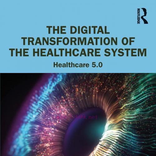 [AME]The Digital Transformation of the Healthcare System (EPUB)