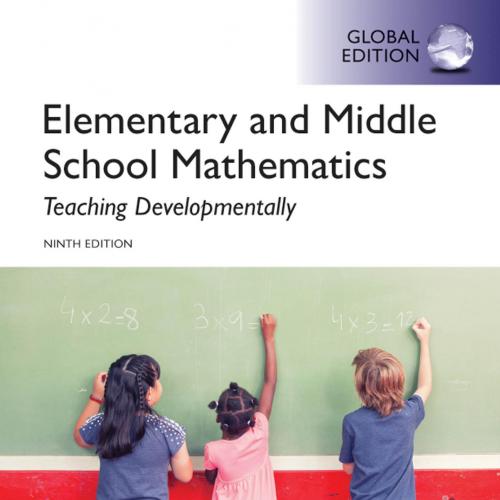 Elementary and Middle School Mathematics Teaching Developmentally, 9th Global Edition - Wei Zhi
