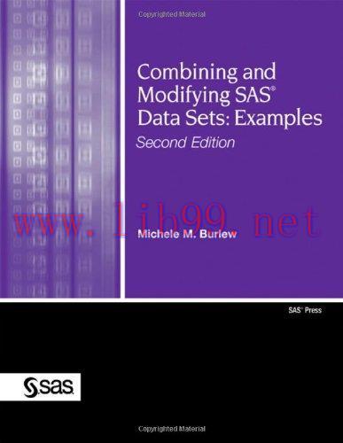 [FOX-Ebook]Combining and Modifying SAS Data Sets: Examples, 2nd Edition