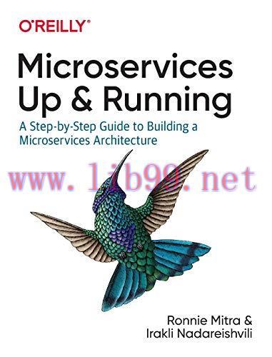 [FOX-Ebook]Microservices: Up and Running: A Step-by-Step Guide to Building a Microservices Arch...