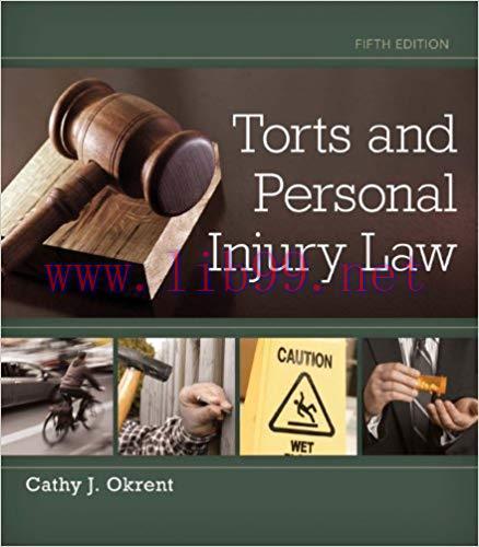 Torts and Personal Injury Law 5th Edition,