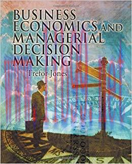 (PDF)Business Economics and Managerial Decision Making 1st Edition