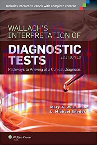 (PDF)Wallach&rsquo;s Interpretation of Diagnostic Tests: Pathways to Arriving at a Clinical Diagnosis...