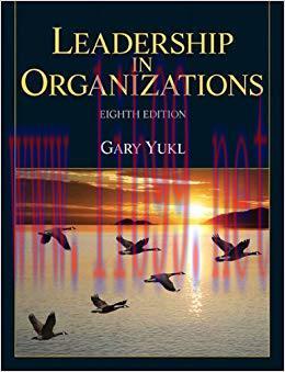 Leadership in Organizations 8th Edition,