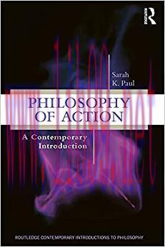 (PDF)Philosophy of Action: A Contemporary Introduction (Routledge Contemporary Introductions to...