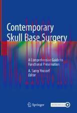 [PDF]Contemporary Skull Base Surgery: A Comprehensive Guide to Functional Preservation