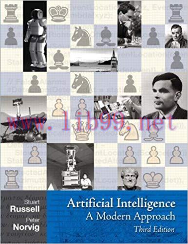 Solution Manual for Artificial Intelligence: A Modern Approach 3rd Edition