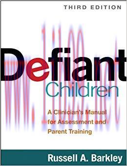 (PDF)Defiant Children, Third Edition: A Clinician&rsquo;s Manual for Assessment and Parent Training 3...