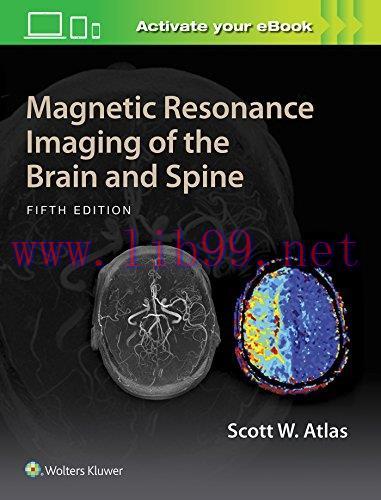 [AME]Magnetic Resonance Imaging of the Brain and Spine, 5th Edition (Original PDF)