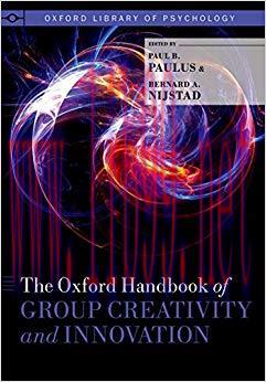 (PDF)The Oxford Handbook of Group Creativity and Innovation (Oxford Library of Psychology)