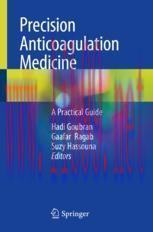 [PDF]Precision Anticoagulation Medicine: A Practical Guide
