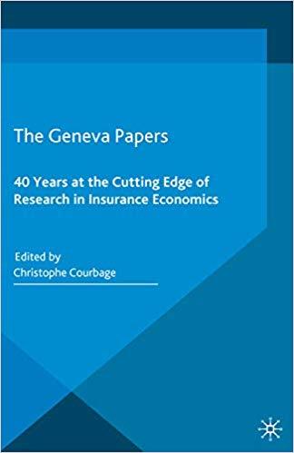 (PDF)The Geneva Papers 40 Years at the Cutting Edge of Research in Insurance Economics 1st ed. ...