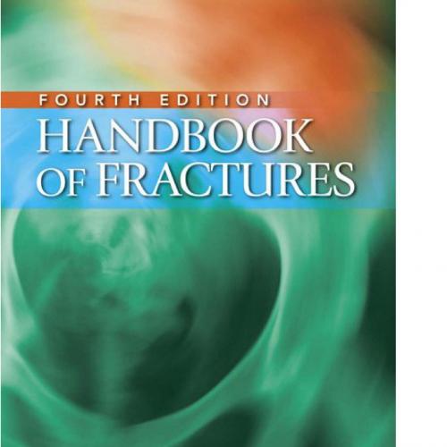 Handbook Of Fractures ,4th Edition