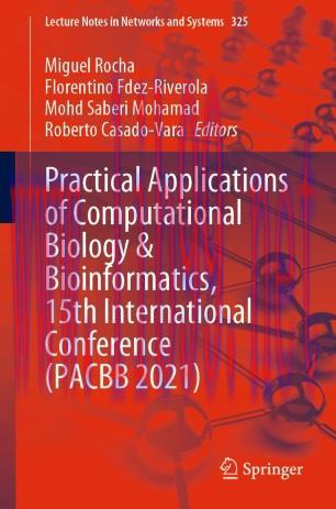 Practical Applications of Computational Biology & Bioinformatics, 15th International Conference...