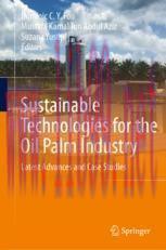 [PDF]Sustainable Technologies for the Oil Palm Industry: Latest Advances and Case Studies