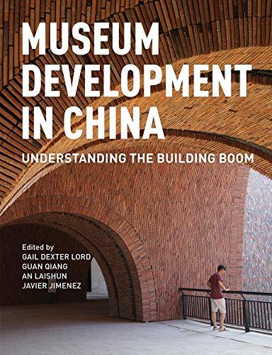 (PDF)Museum Development in China Understanding the Building Boom