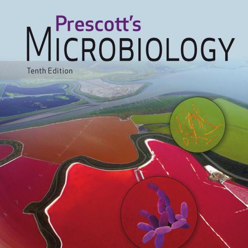Prescott's Microbiology tenth edition-Joanne M. Willey, Linda M. Sherwood, Christopher J. Woolv...