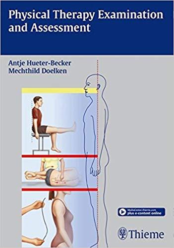 Physical Therapy Examination and Assessment