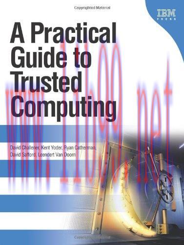 [FOX-Ebook]A Practical Guide to Trusted Computing