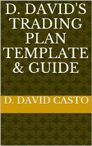 (PDF)D. DAVID&rsquo;S TRADING PLAN TEMPLATE & GUIDE