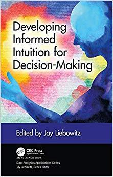 (PDF)Developing Informed Intuition for Decision-Making (Data Analytics Applications) 1st Editio...