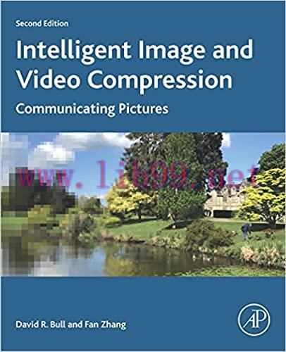 (PDF)Intelligent Image and Video Compression: Communicating Pictures