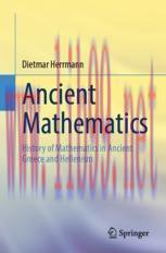 [PDF]Ancient Mathematics: History of Mathematics in Ancient Greece and Hellenism