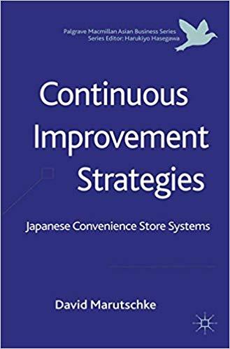 (PDF)Continuous Improvement Strategies Japanese Convenience Store Systems (Palgrave Macmillan A...