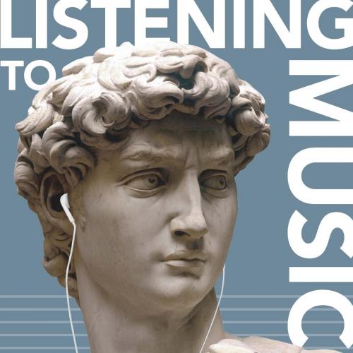 Listening to Music 8th Edition by Craig Wright - Craig Wright