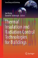 [PDF]Thermal Insulation and Radiation Control Technologies for Buildings