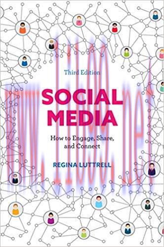 Social Media: How to Engage, Share, and Connect 3rd Edition,