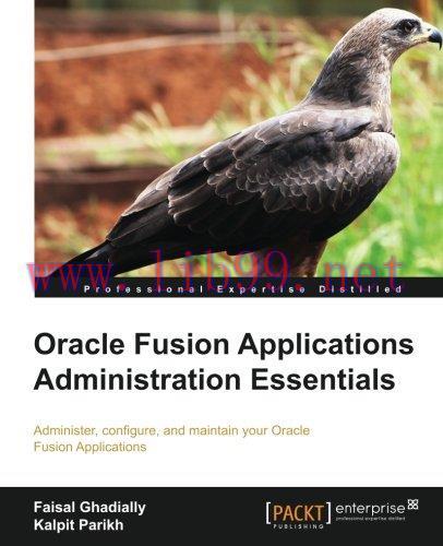 [FOX-Ebook]Oracle Fusion Applications Administration Essentials