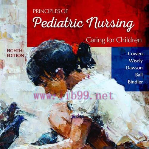 [AME]Principles of Pediatric Nursing: Caring for Children, 8th Edition (Original PDF)
