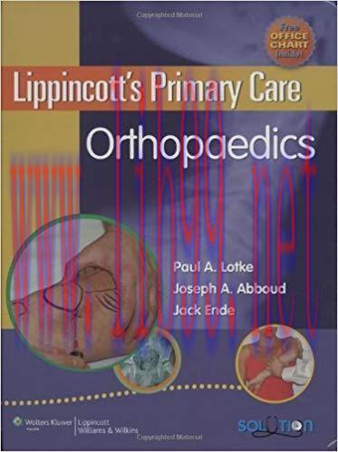 [PDF]Lippincott&rsquo;s Primary Care - Orthopaedics, 1st Edition