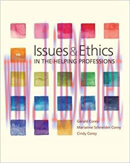 [PDF]Issues and Ethics in the Helping Professions, Edition 10e