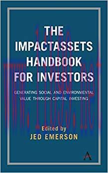 (PDF)The ImpactAssets Handbook for Investors: Generating Social and Environmental Value through...