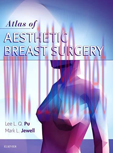 [AME]Atlas of Contemporary Aesthetic Breast Surgery: A Comprehensive Approach (Original PDF)