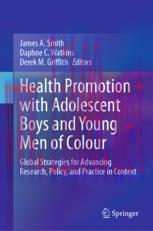 [PDF]Health Promotion with Adolescent Boys and Young Men of Colour: Global Strategies for Advan...