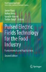 [PDF]Pulsed Electric Fields Technology for the Food Industry: Fundamentals and Applications