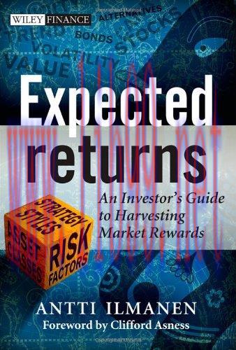 [FOX-Ebook]Expected Returns: An Investor's Guide to Harvesting Market Rewards